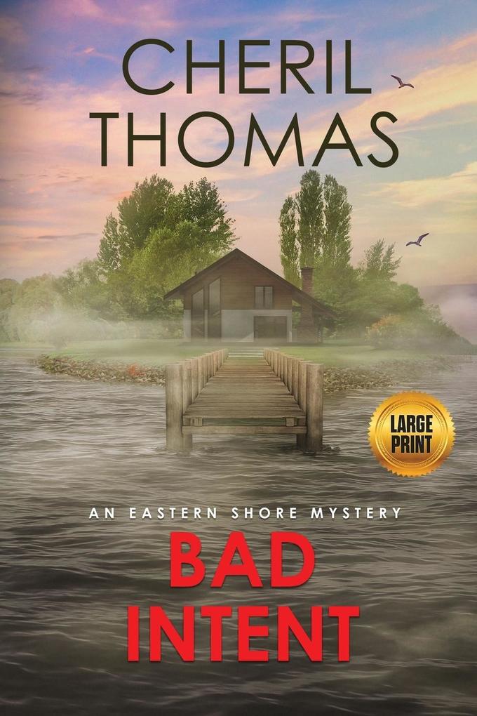 Bad Intent - Large Print Edition