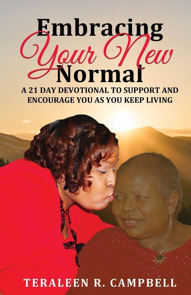 Embracing Your New Normal