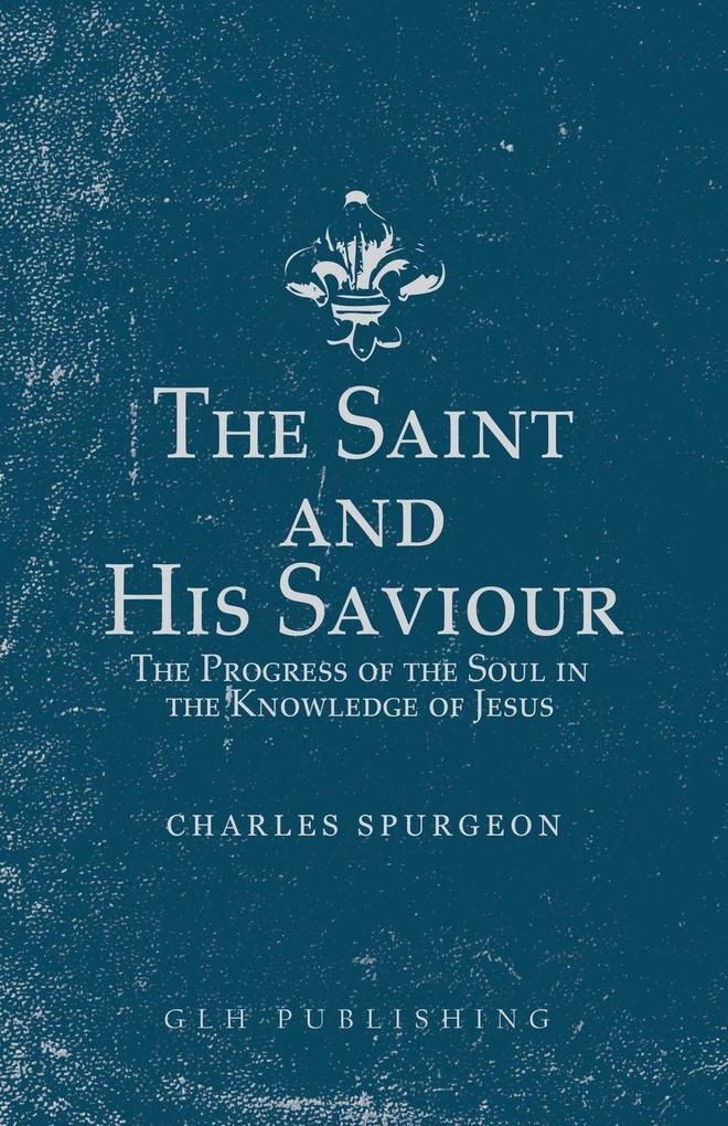 The Saint and His Saviour