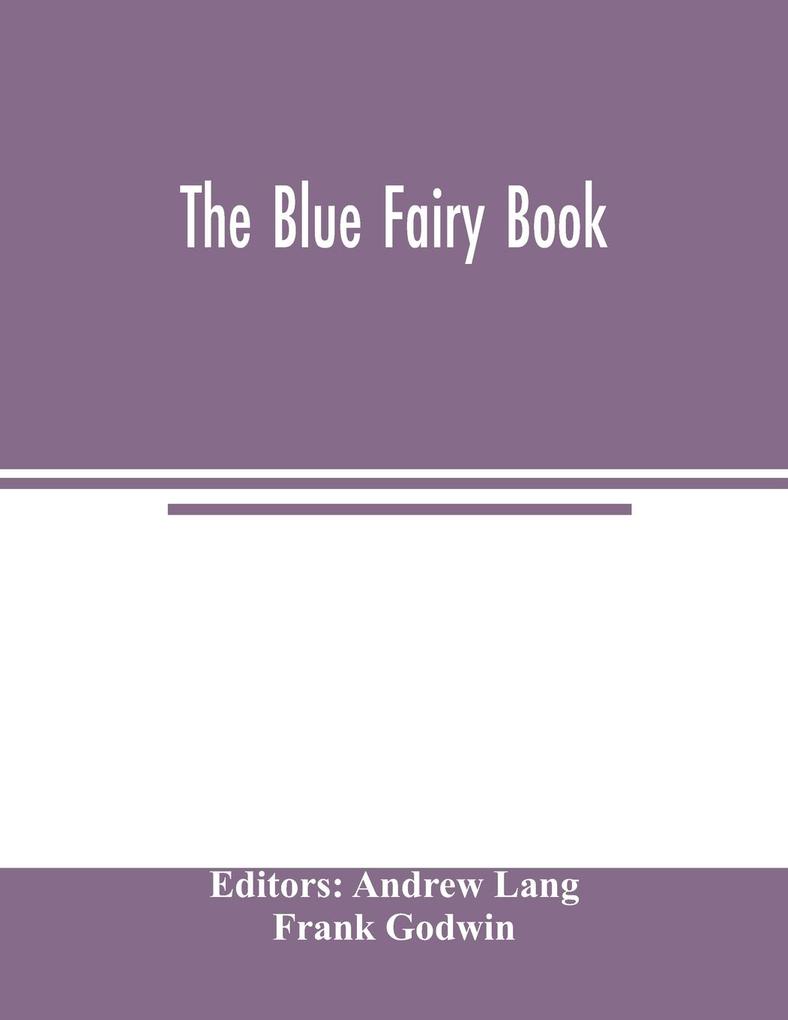 The Blue fairy book