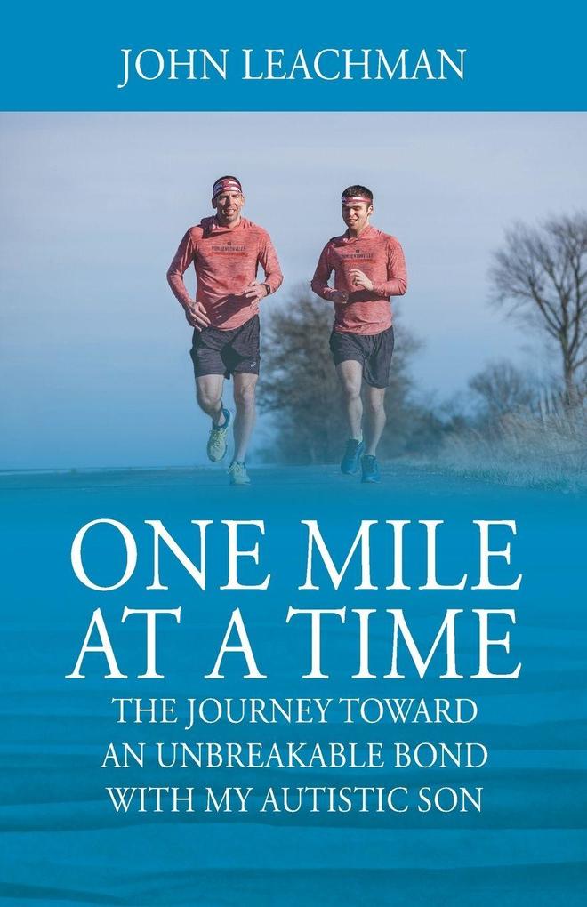 One Mile at a Time