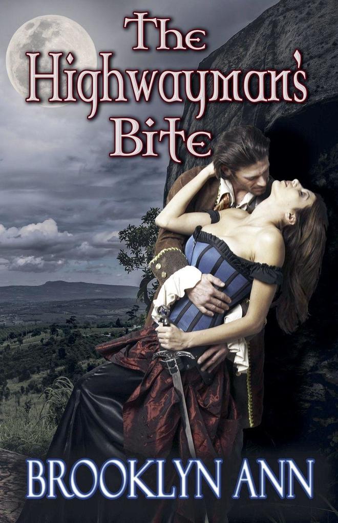 The Highwayman's Bite