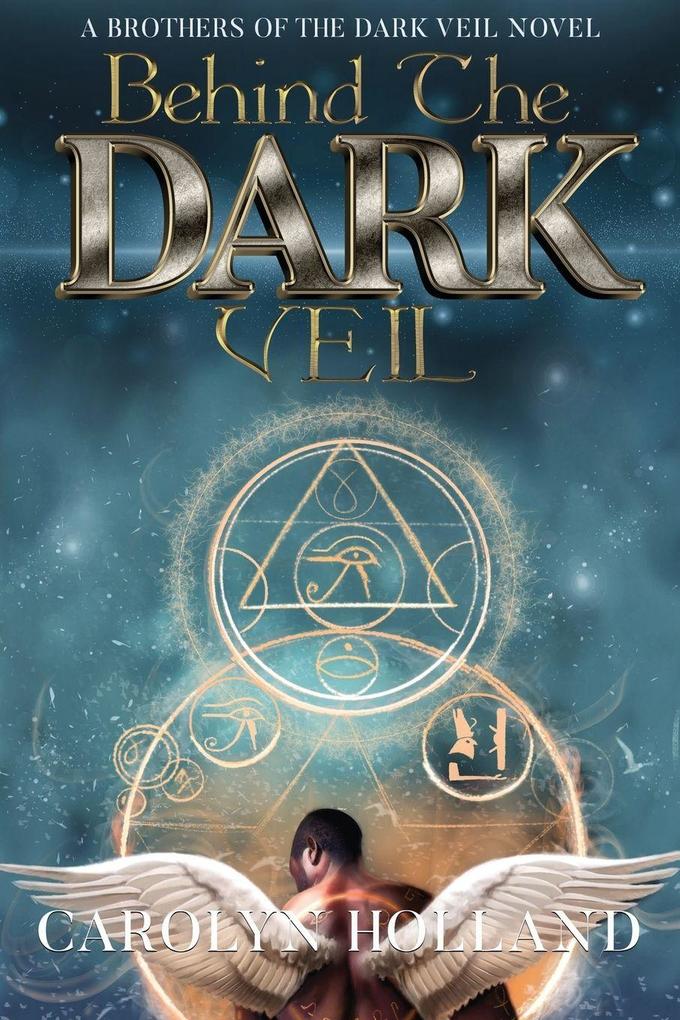Behind the Dark Veil