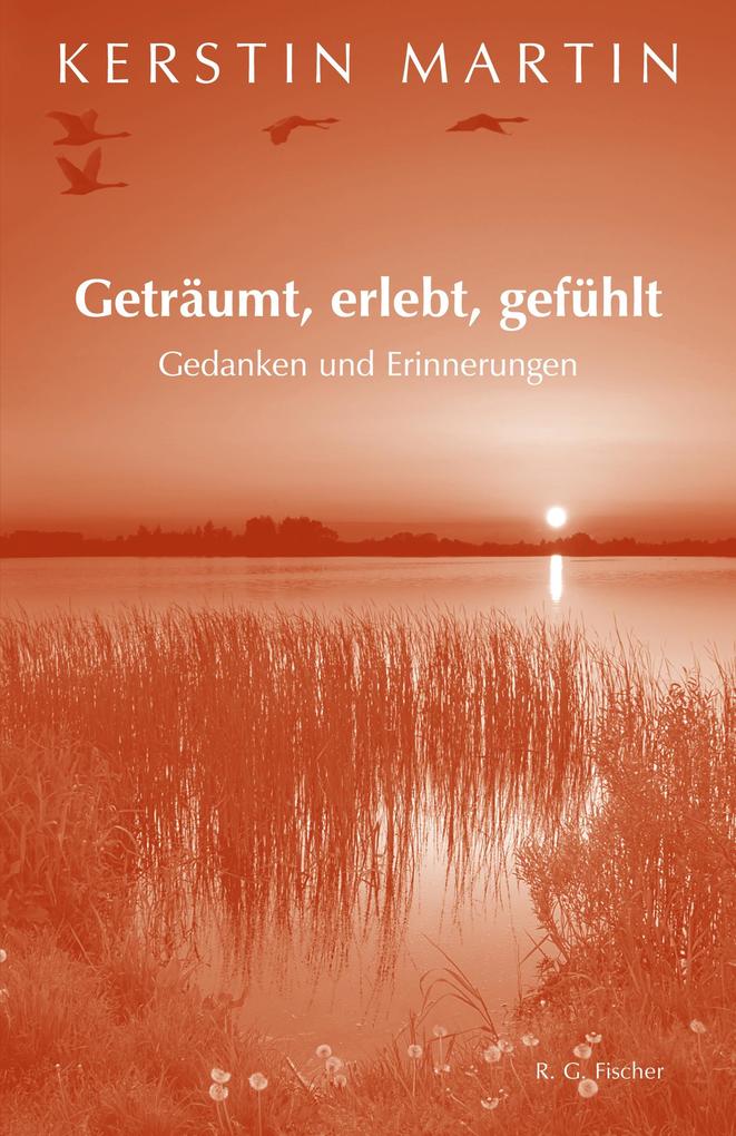 Geträumt erlebt gefühlt