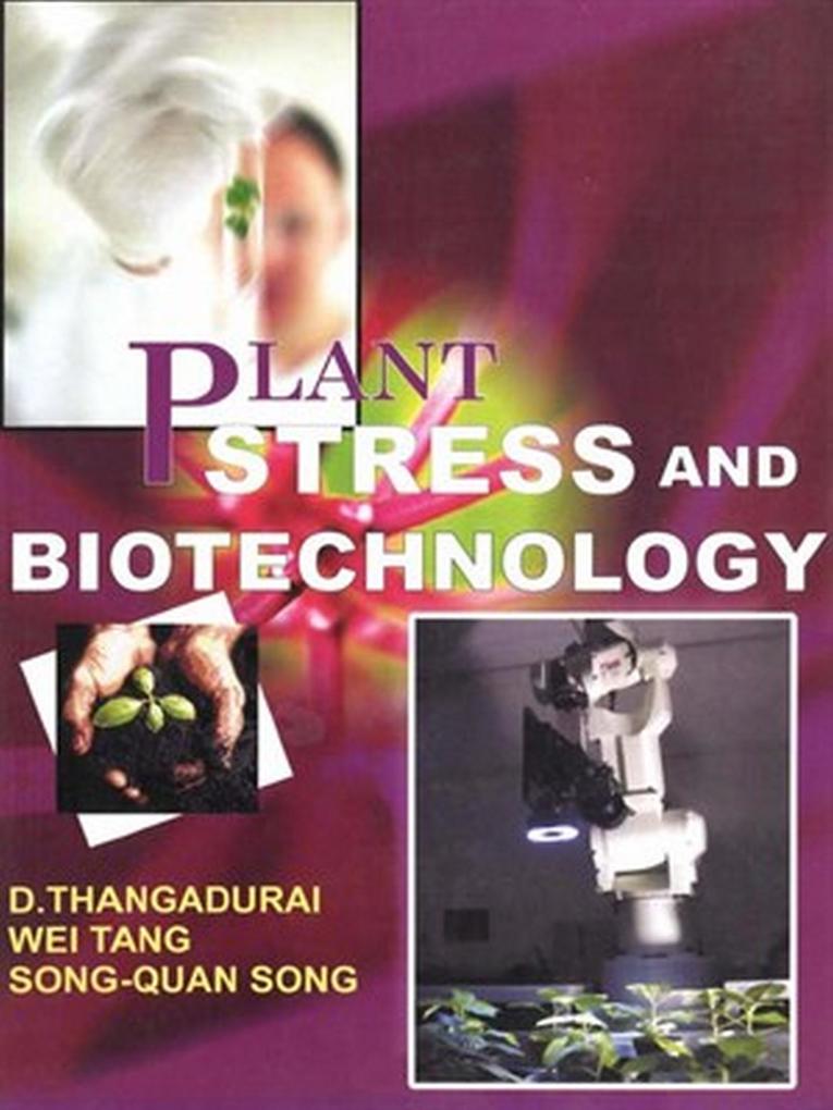 Plant Stress and Biotechnology
