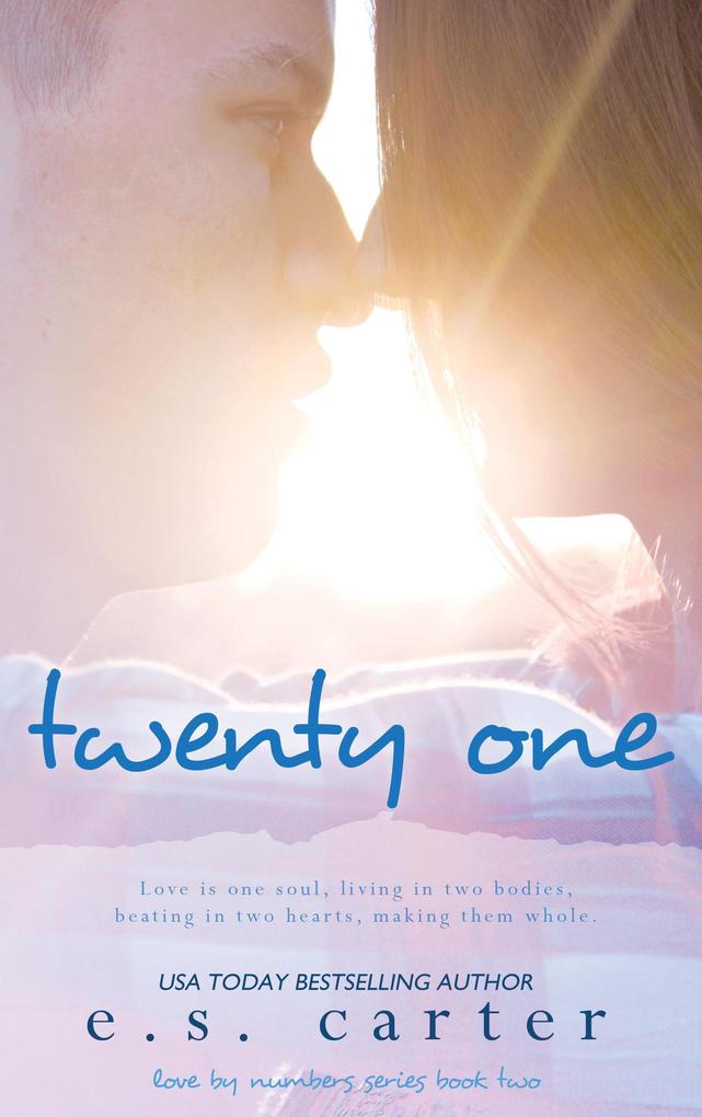 Twenty One (Love By Numbers #2)
