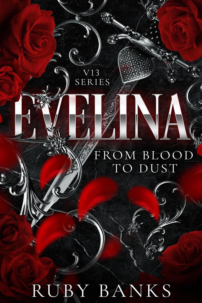 Evelina: From Blood to Dust (V13 #1)