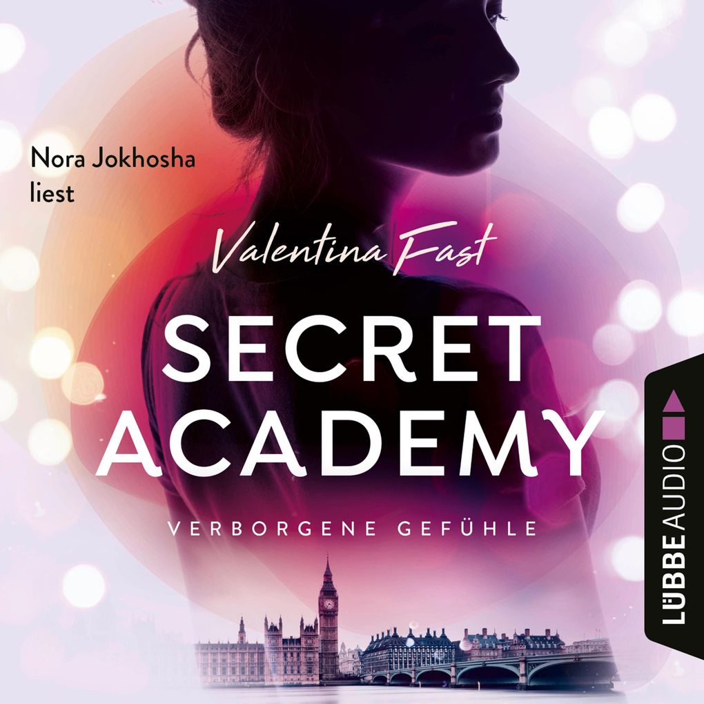 Verborgene Gefühle - Secret Academy Teil 1