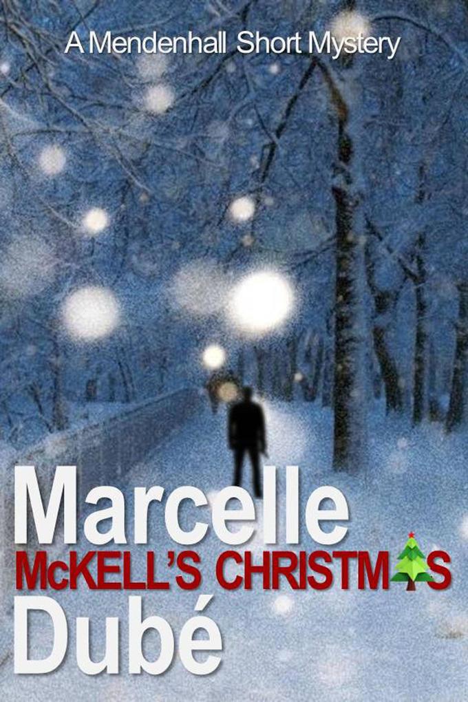McKell's Christmas (Mendenhall Mysteries)