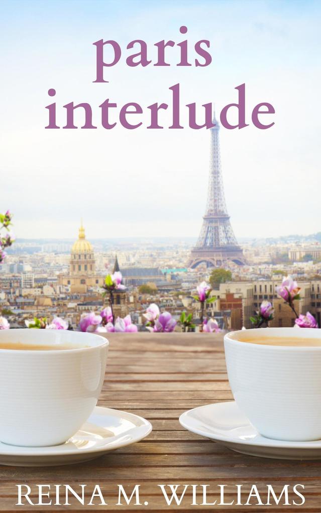 Paris Interlude (Escape in Love #2)