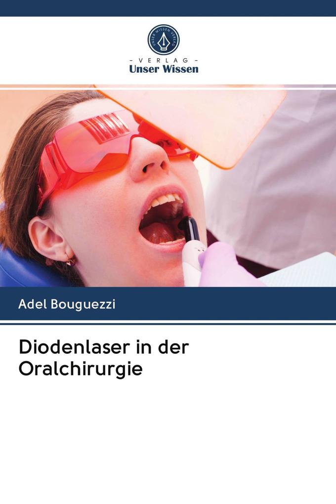 Diodenlaser in der Oralchirurgie