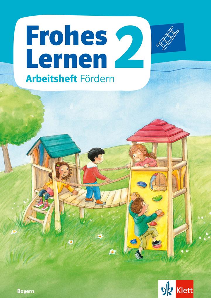 Frohes Lernen Sprachbuch 2. Arbeitsheft Fördern in Druckschrift Klasse 2. Ausgabe Bayern ab 2021