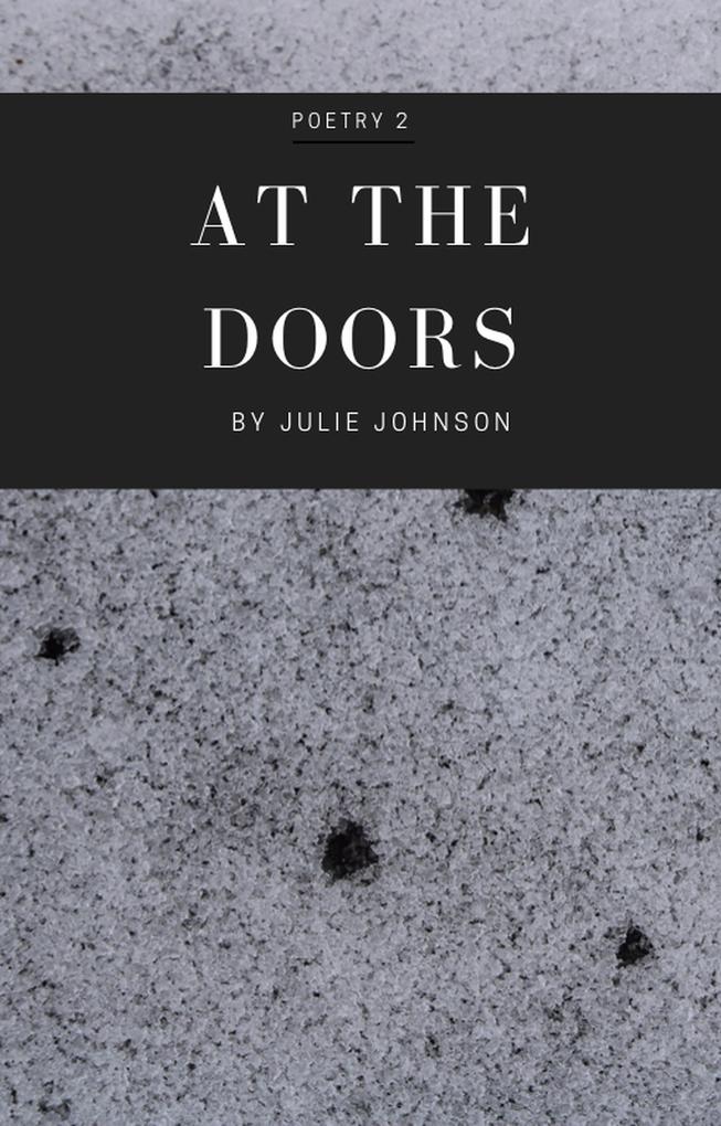 At The Doors (Poetry Collection #2)