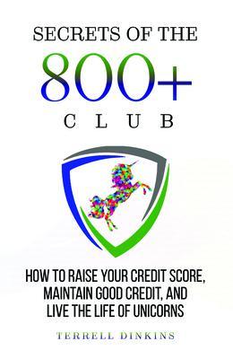 Secrets Of The 800+ Club