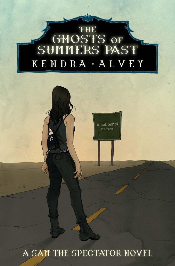 The Ghosts of Summers Past (Sam the Spectator #3)