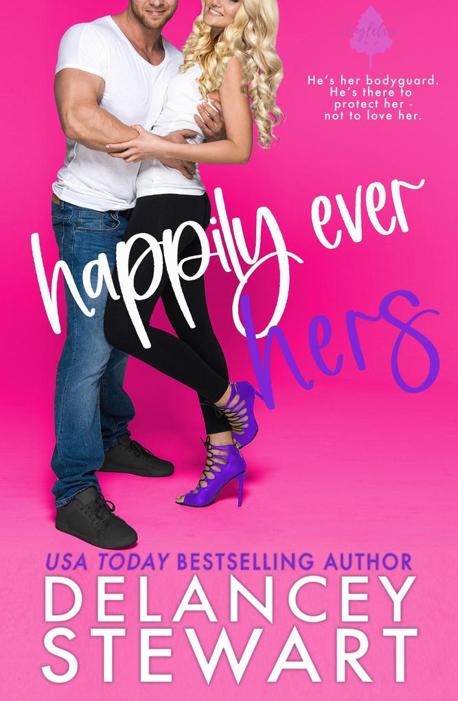Happily Ever Hers (Singletree #2)