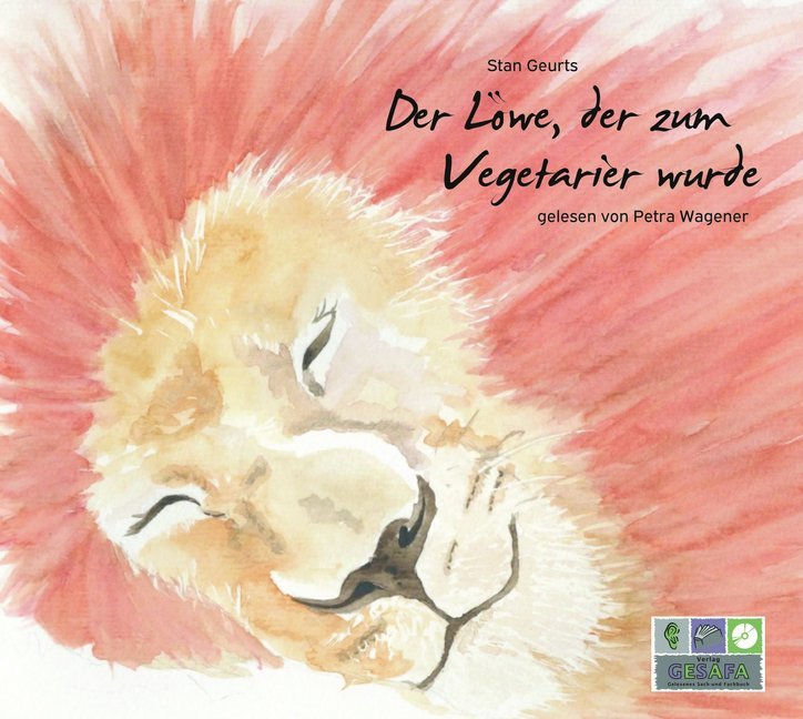 Der Löwe der zum Vegetarier wurde 1 Audio-CD
