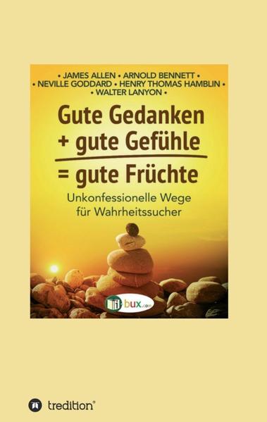 Image of Gute Gedanken + gute Gefühle = gute Früchte