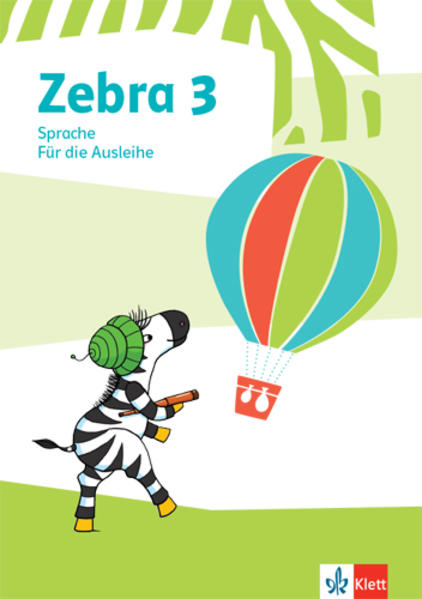 Zebra 3. Heft Sprache für die Ausleihe Klasse 3