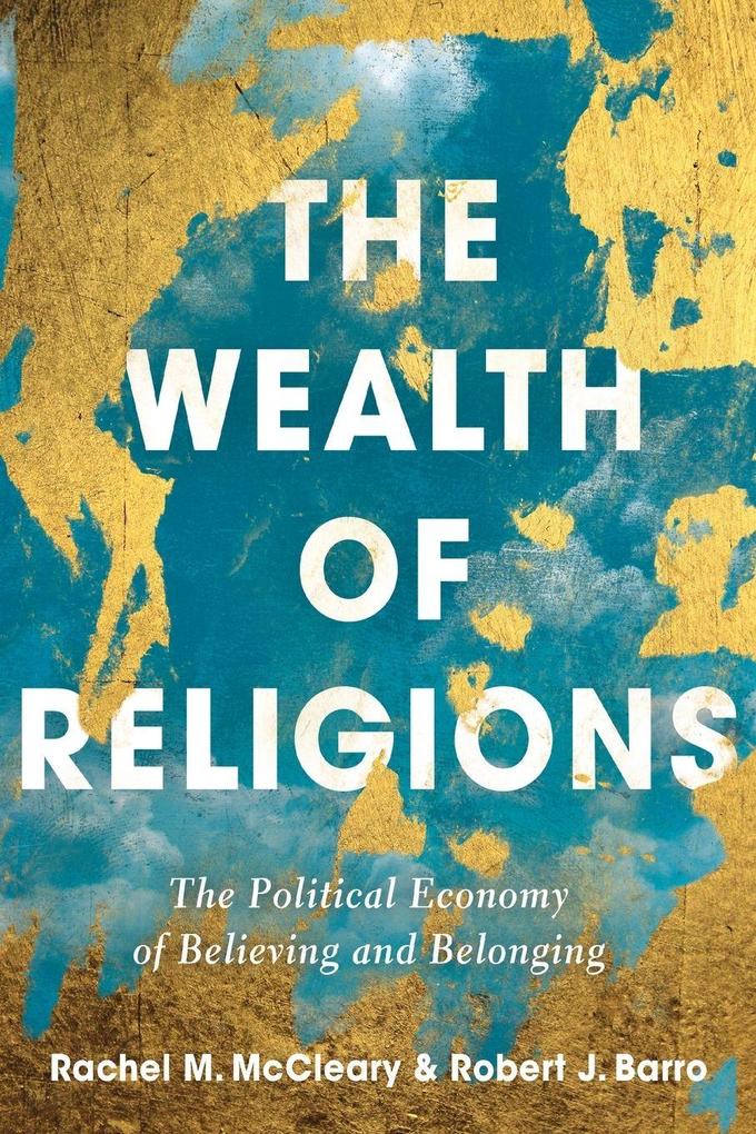 The Wealth of Religions