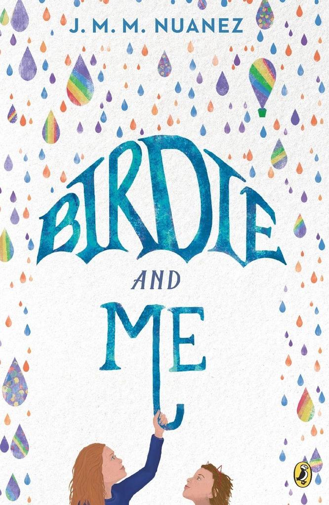 Birdie and Me