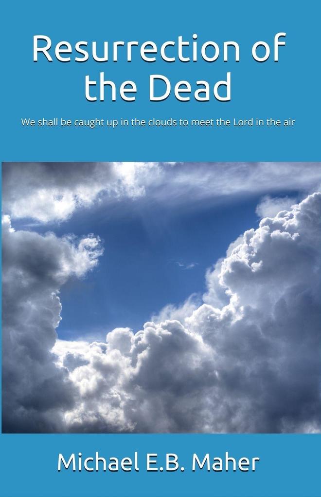Resurrection of the Dead