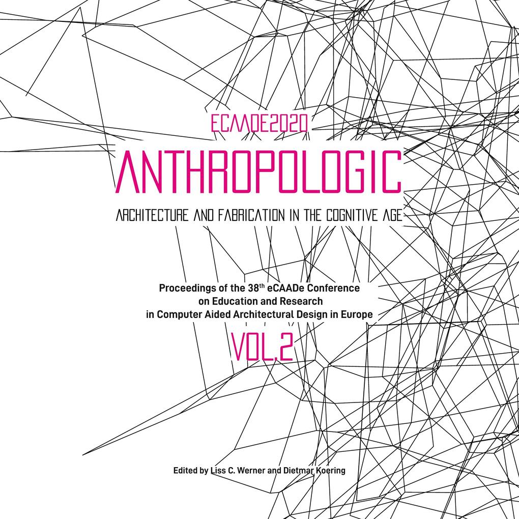 eCAADe 2020 conference proceedings: Volume 2