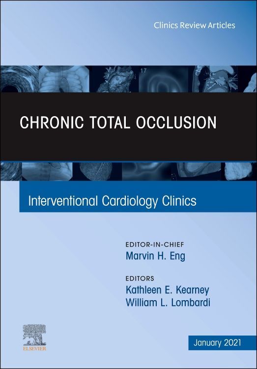 Chronic Total Occlusion an Issue of Interventional Cardiology Clinics