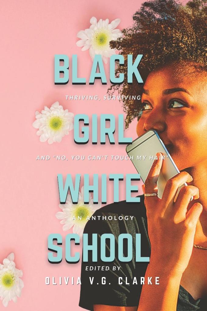 Black Girl White School