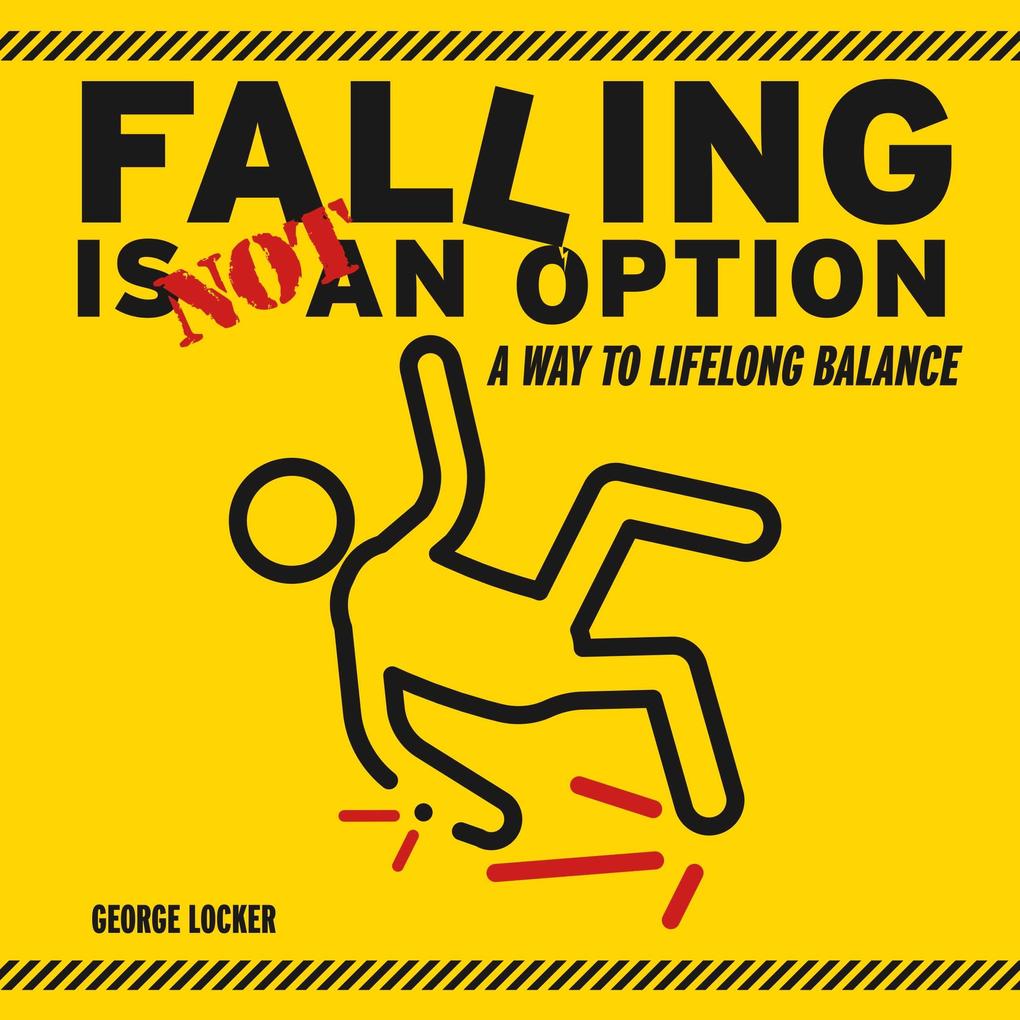 Falling Is Not An Option