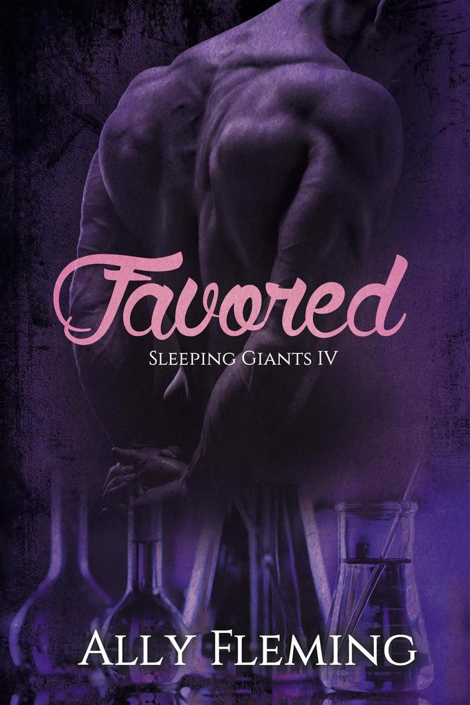Favored (Sleeping Giants Book IV)