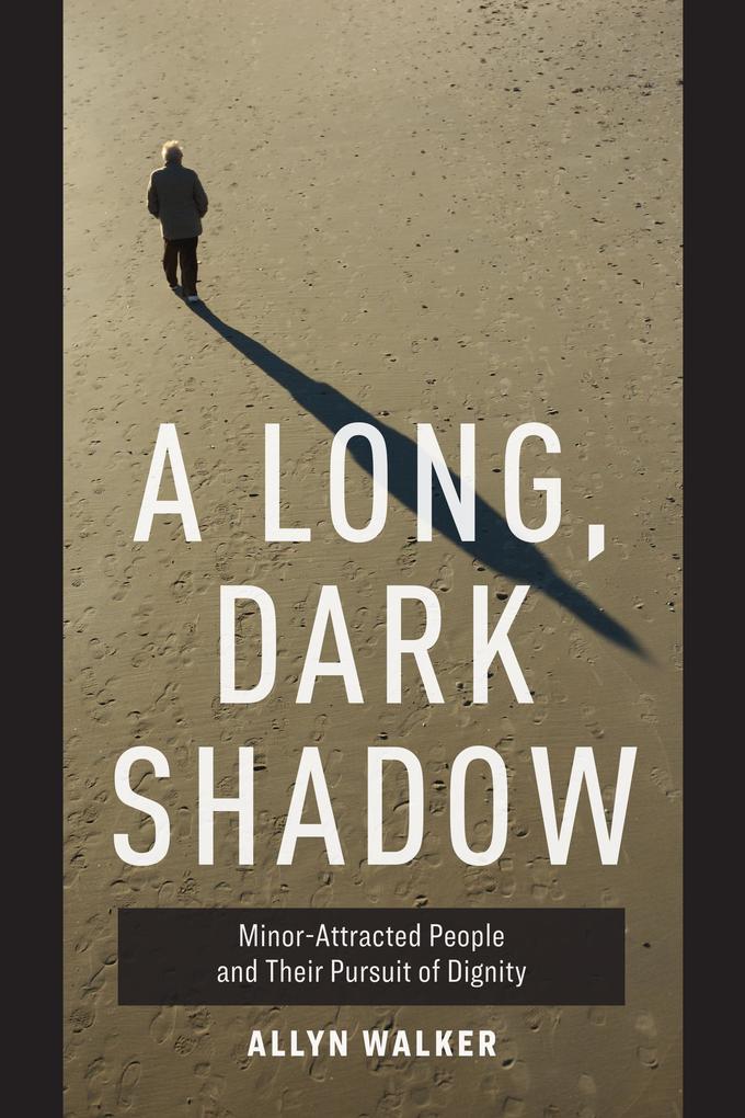 A Long Dark Shadow