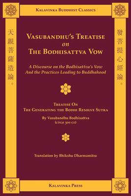 Vasubandhu‘s Treatise on the Bodhisattva Vow