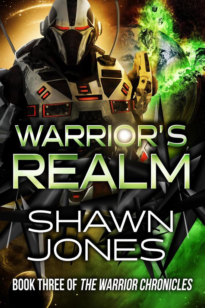 Warrior‘s Realm (The Warrior Chronicles #3)