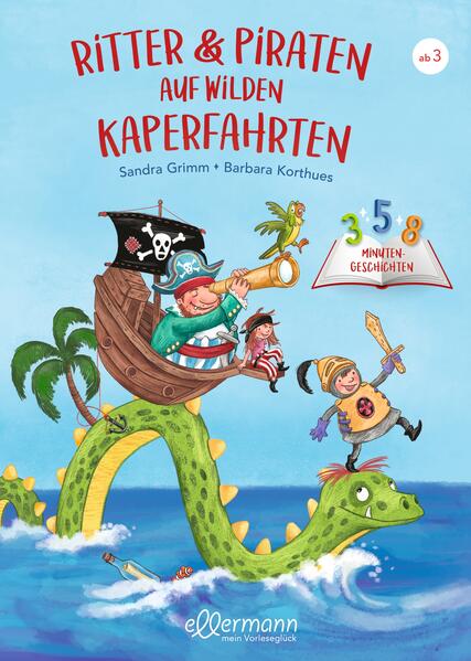 Image of 3-5-8 Minutengeschichten. Ritter und Piraten auf wilden Kaperfahrten