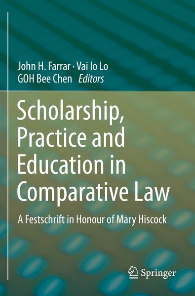 Scholarship Practice and Education in Comparative Law