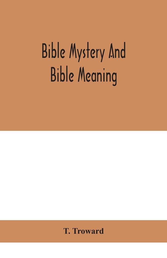 Bible Mystery And Bible Meaning