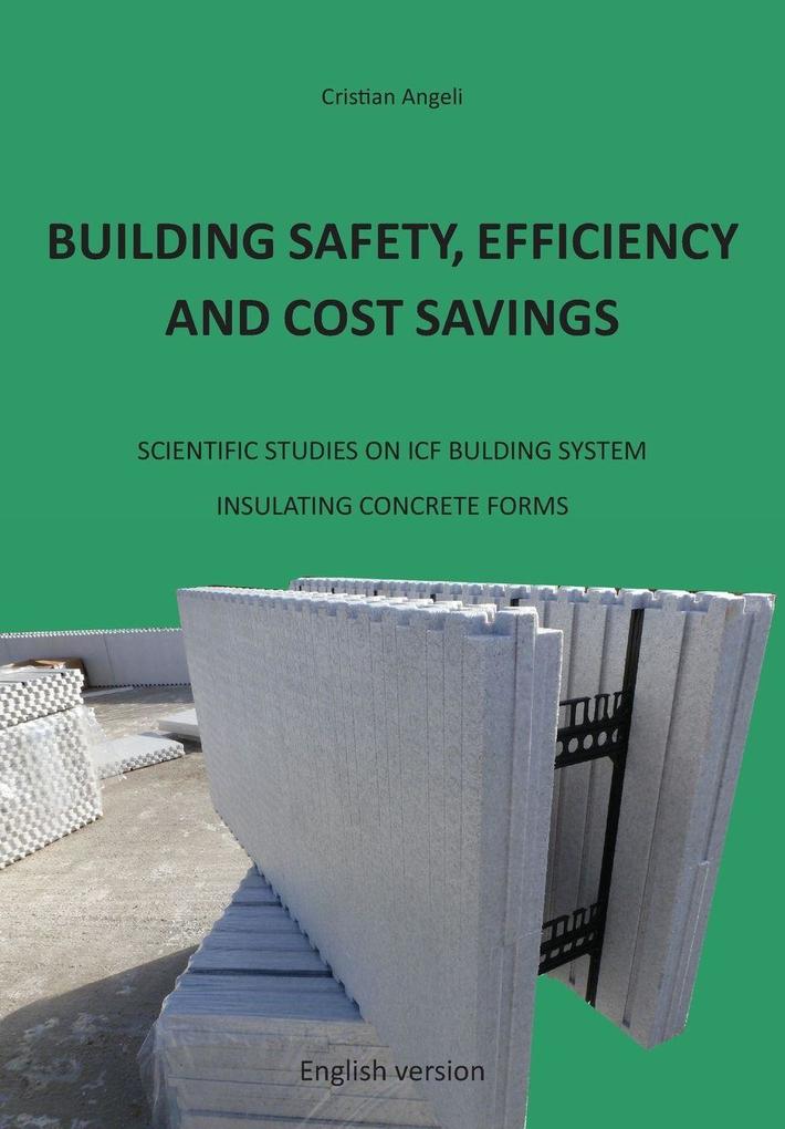Building safety efficiency and cost savings