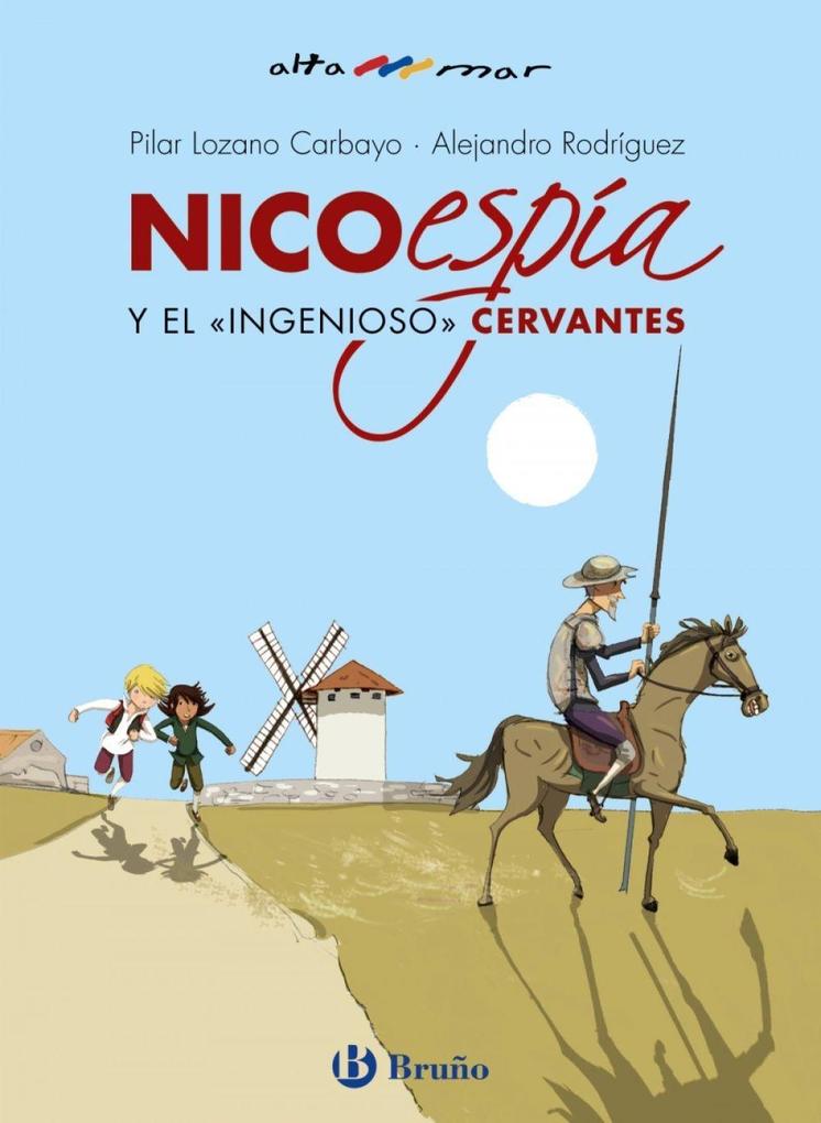 Nicoespia Y El Ingenioso Cervantes