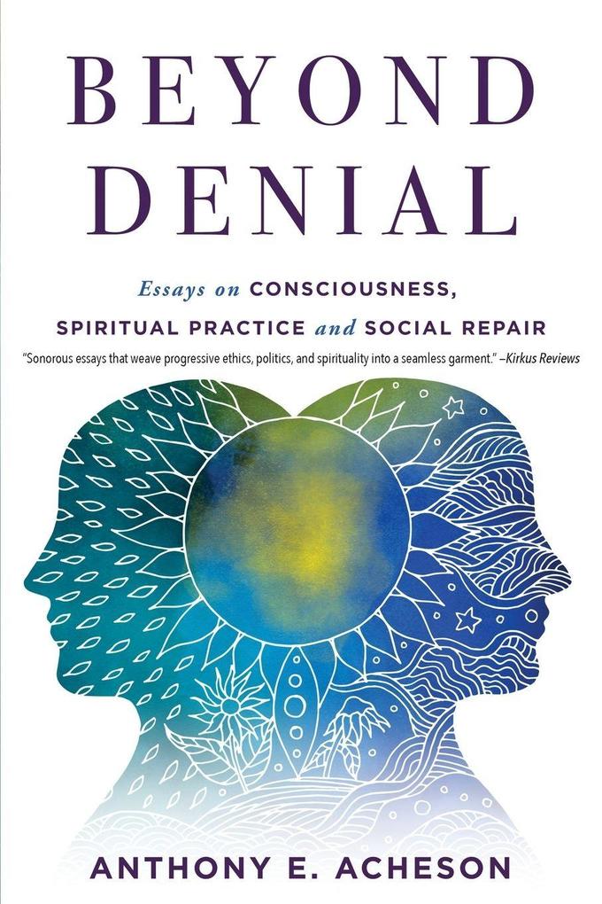 Beyond Denial
