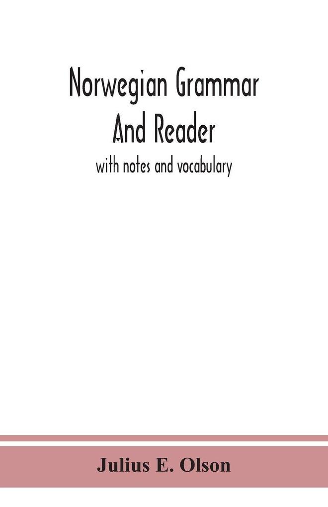 Norwegian Grammar And Reader