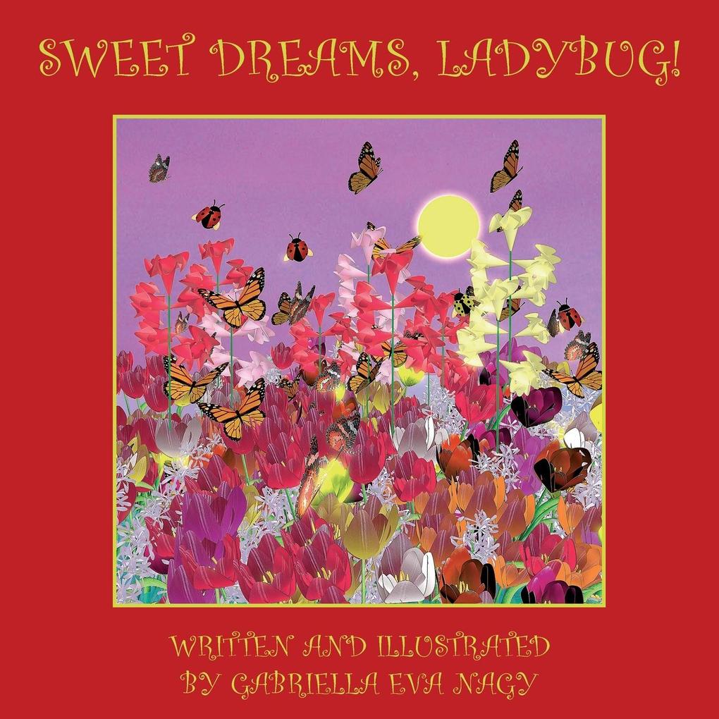 Sweet Dreams Ladybug!