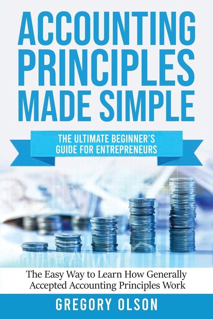 ACCOUNTING PRINCIPLES MADE SIMPLE