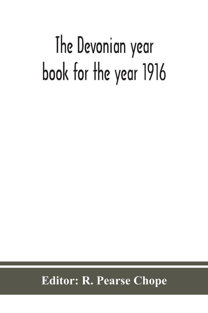 The Devonian Year Book For The Year 1916