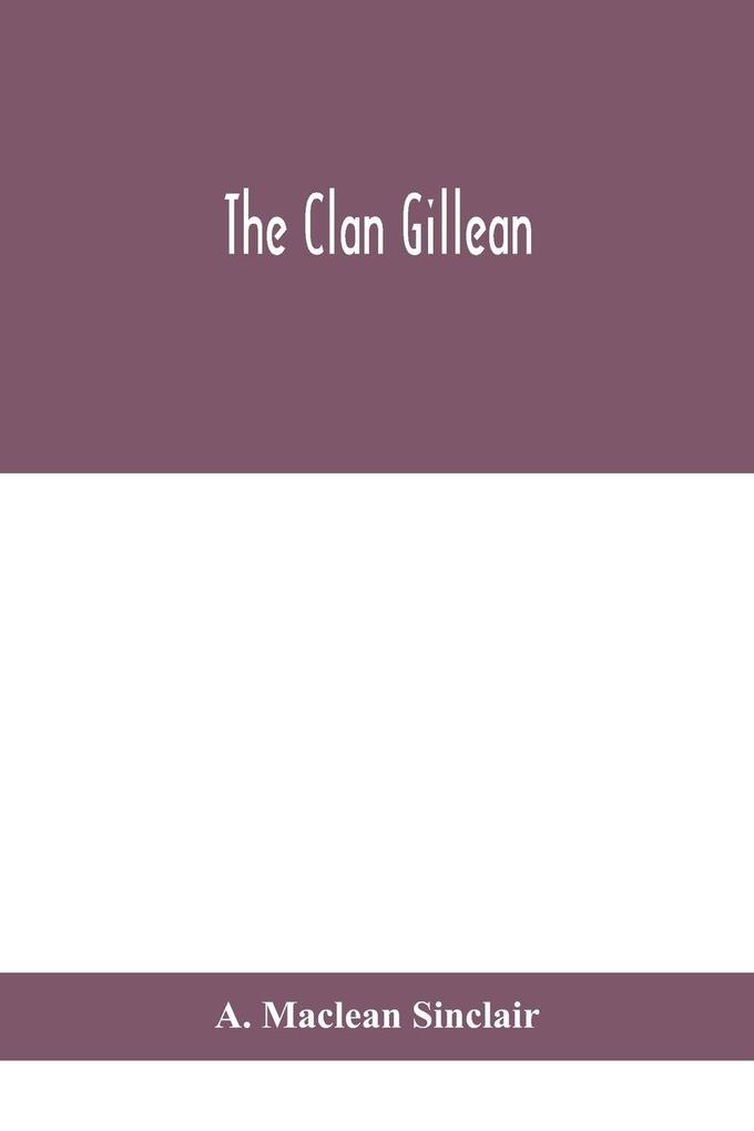 The Clan Gillean
