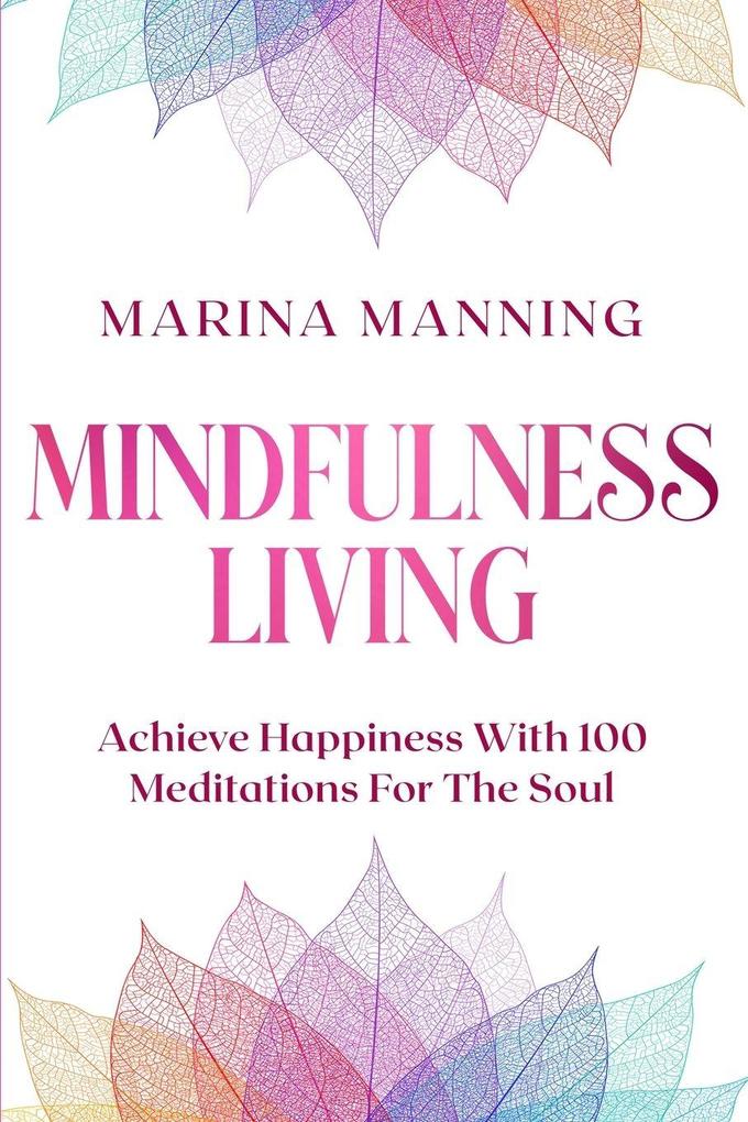 Mindfulness For Beginners
