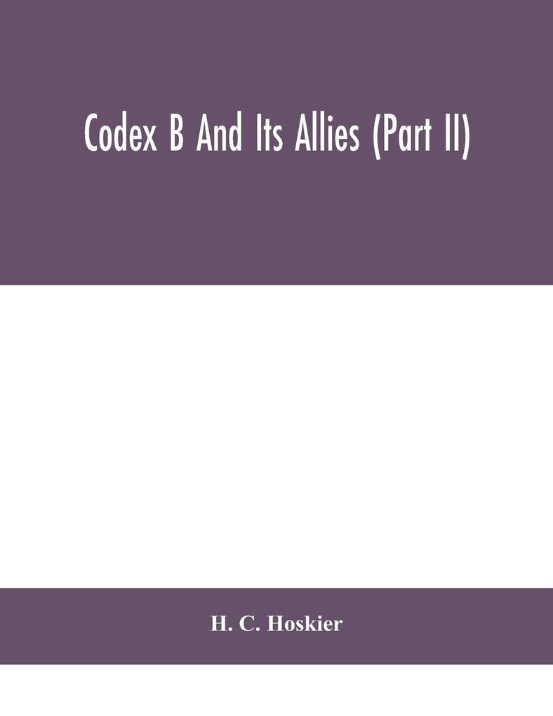 Codex B And Its Allies (Part II)