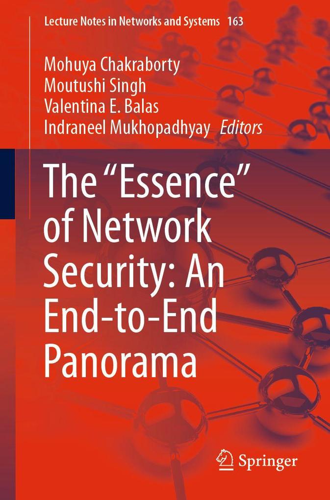 The 'Essence' of Network Security: An End-to-End Panorama