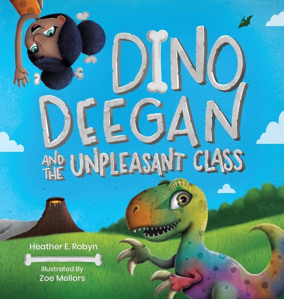 Dino Deegan and the Unpleasant Class