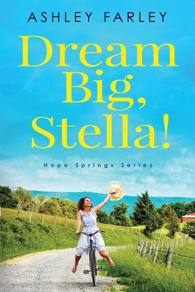 Dream Big Stella!